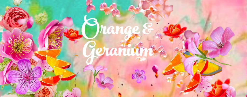 Orange & Geranium - LoveHerbsOnTheHill.com