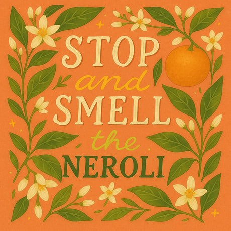 Neroli Folklore & Magic – Love, Renewal & Everyday Peace - LoveHerbsOnTheHill.com